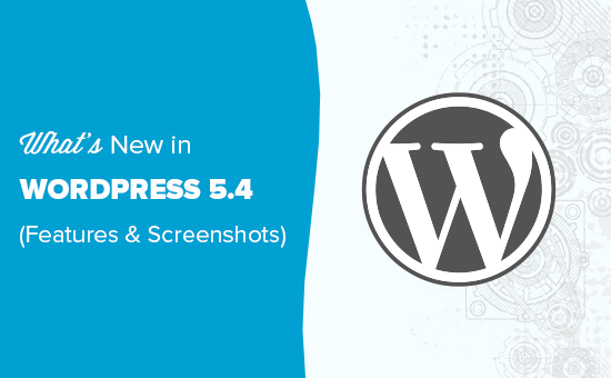 %title插图%num WordPress 5.4 正式版发布,图文演示新功能-WordPress极简博客
